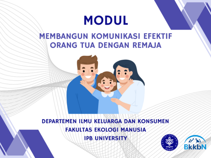 Modul Membangun Komunikasi Efektif Orang Tua Dengan Remaja