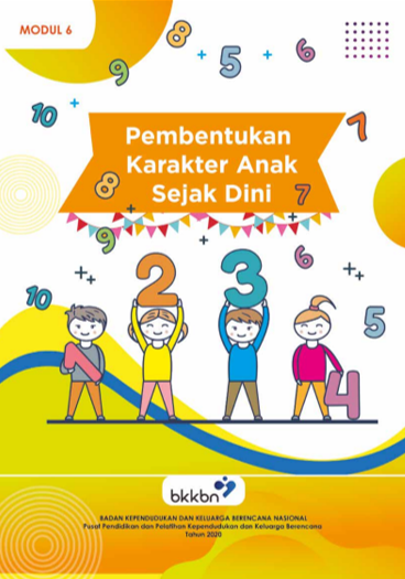 Pembentukan Karakter Anak Sejak DIni